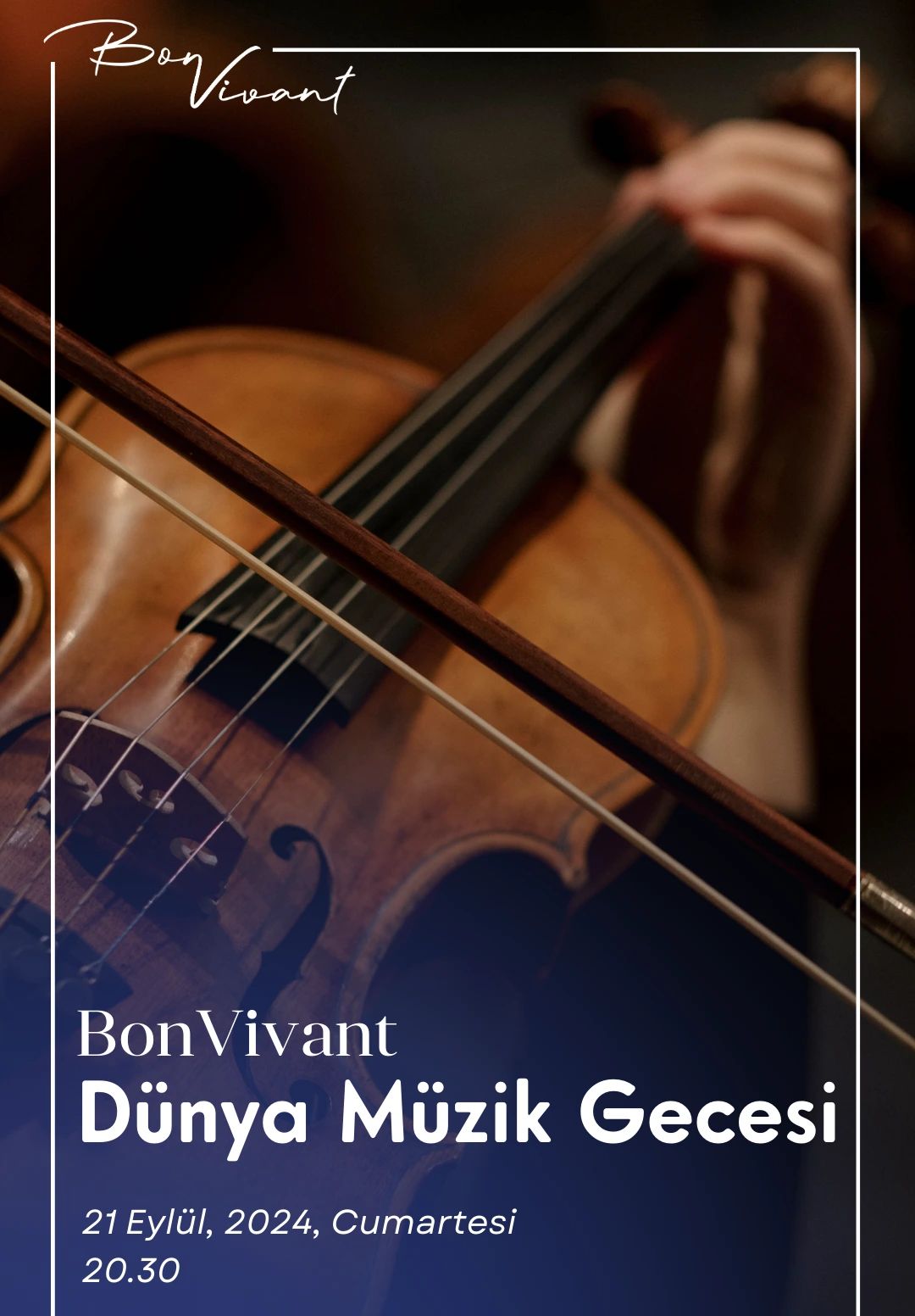 BonVivant Dünya Müzik Gecesi