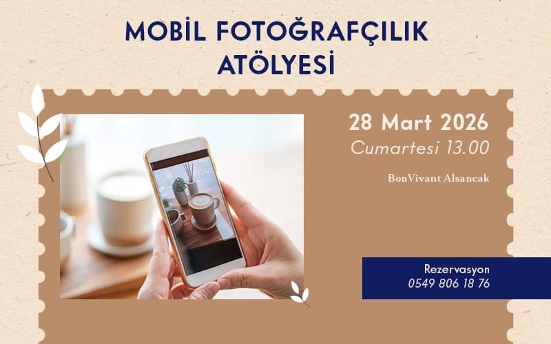 BonVivant Mobil Fotoğrafçılık Atölyesi