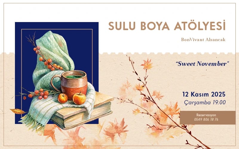 BonVivant Suluboya Atölyesi: Sweet November poster