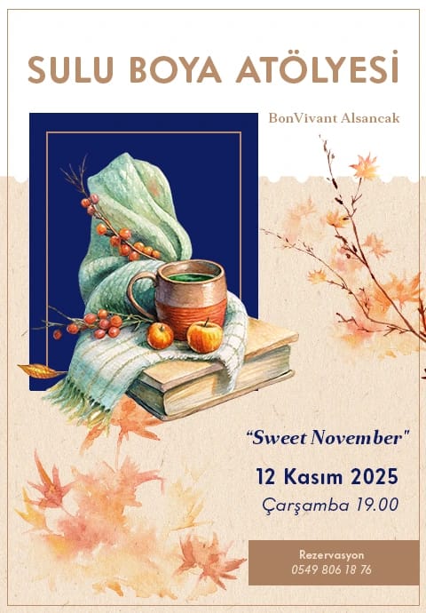 BonVivant Suluboya Atölyesi: Sweet November