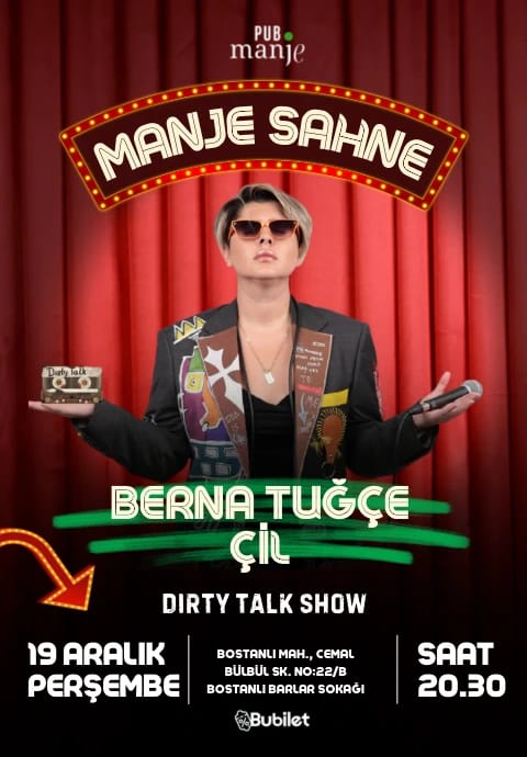 Bostanlı Berna Tuğçe Çil Dirty Talk Show