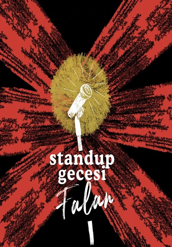Bostanlı Stand Up Gecesi Falan