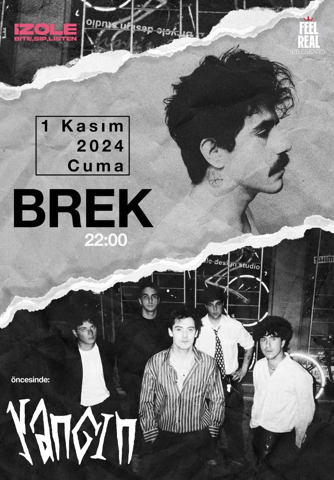 Brek & Yangın Konseri