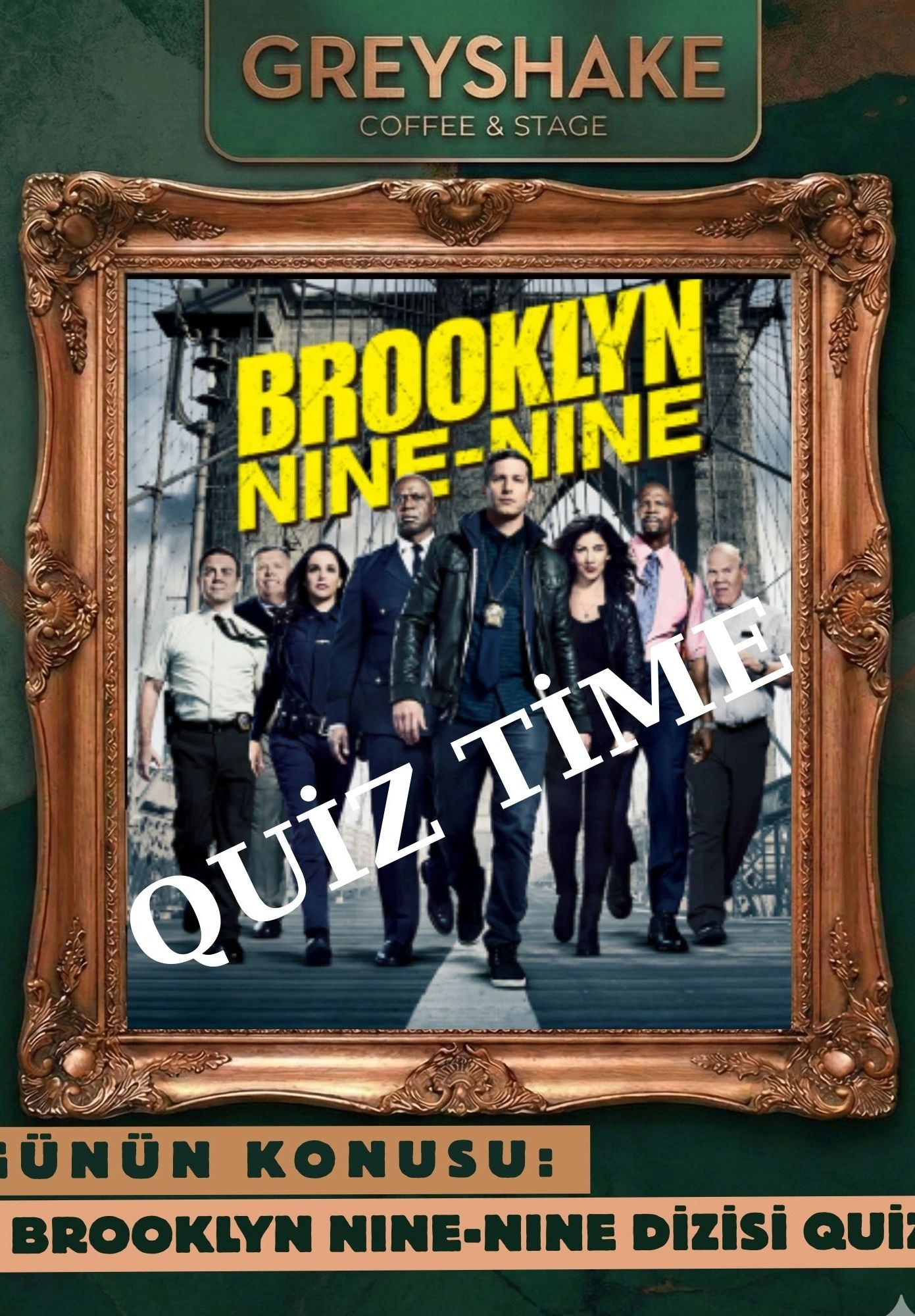 BROKLYN NİNE NİNE QUİZ TİME