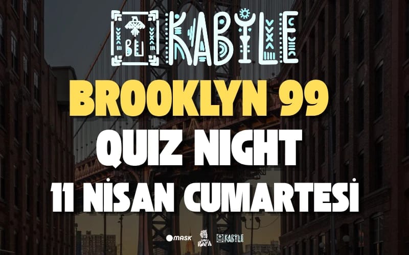 Brooklyn 99 Quiz Night- Mask Dijital