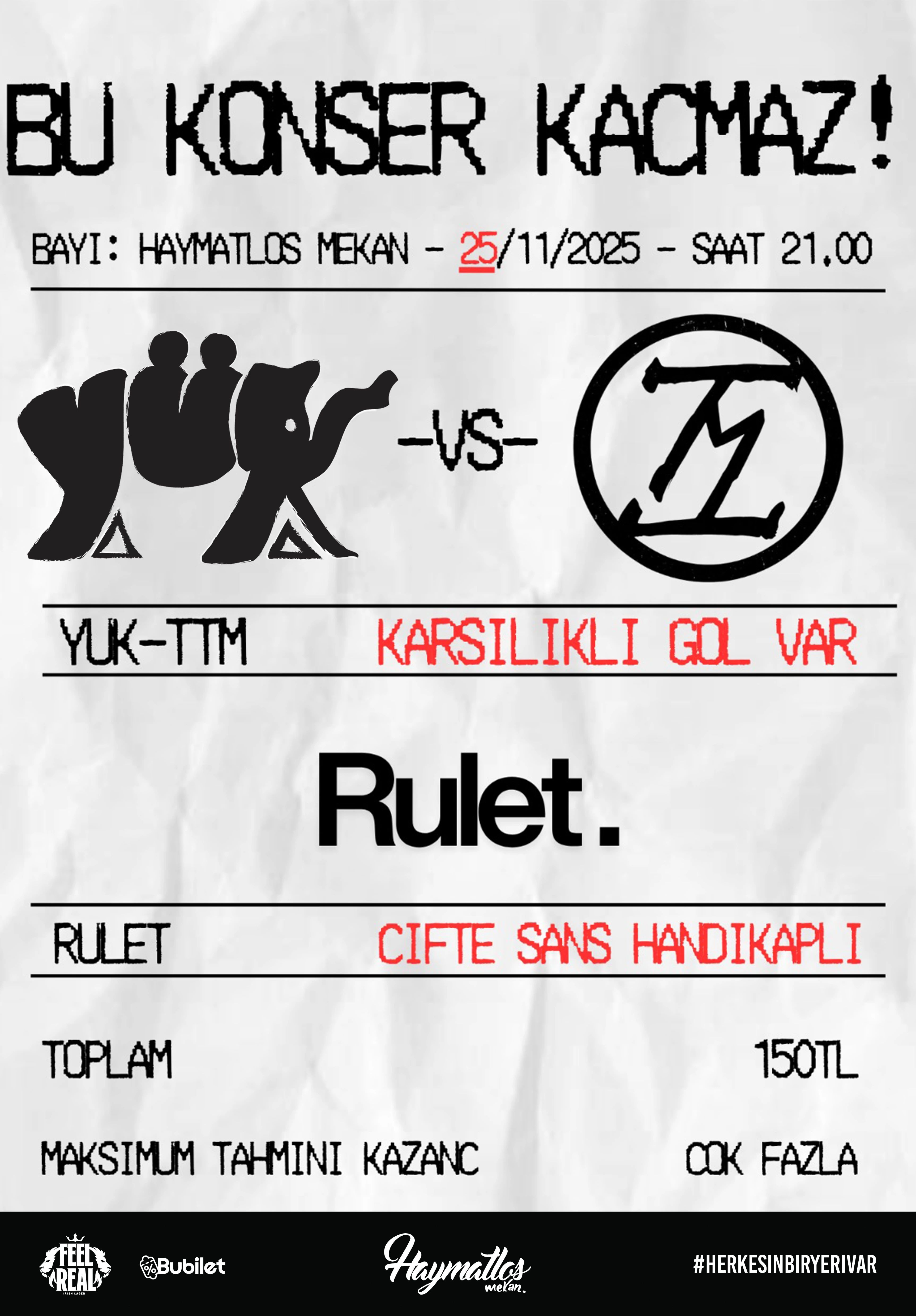 Bu Konser Kaçmaz: Rulet & Yük & TTM