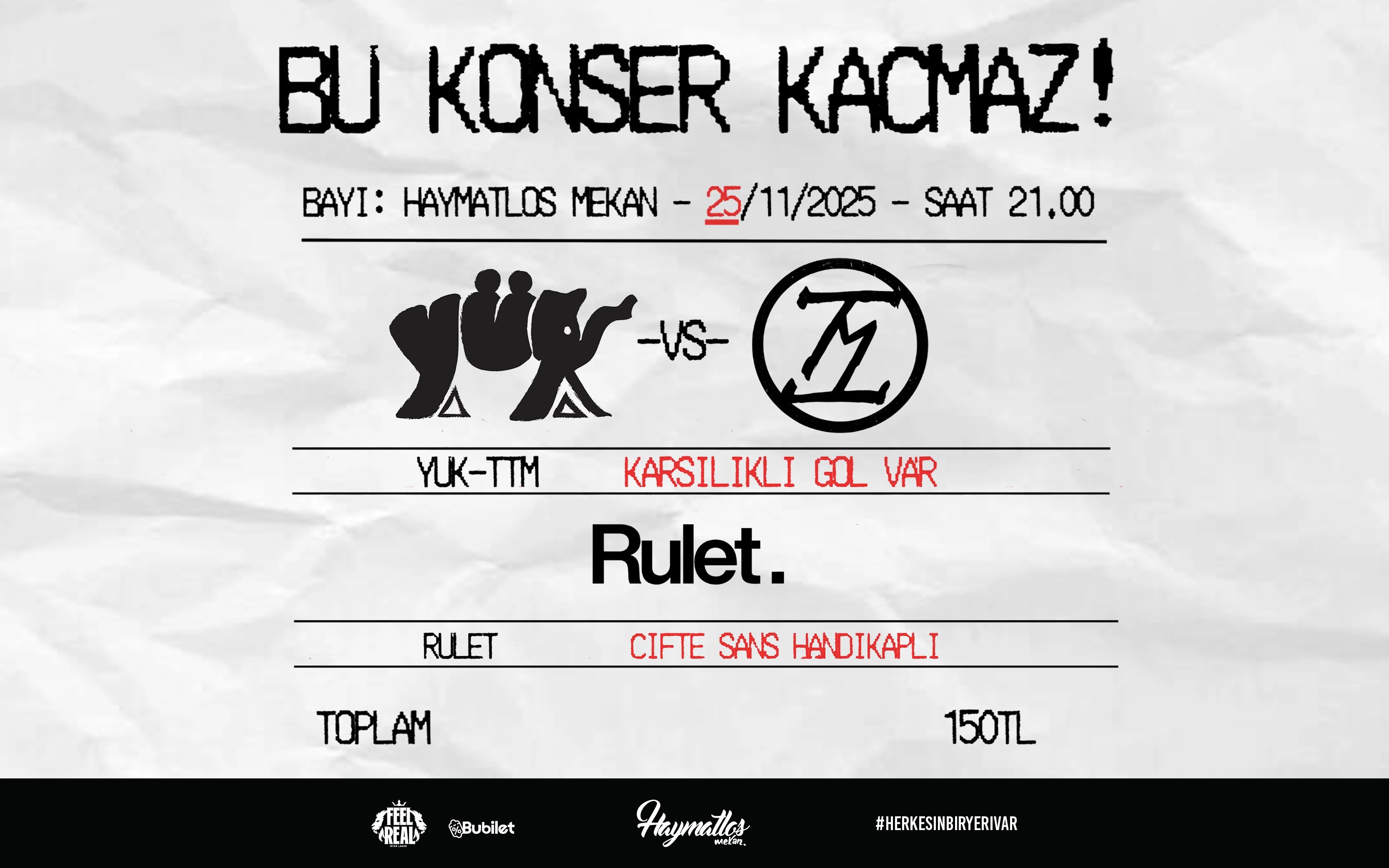 Bu Konser Kaçmaz: Rulet & Yük & TTM poster