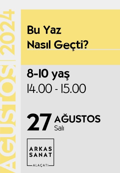 Bu Yaz Nasıl Geçti?
