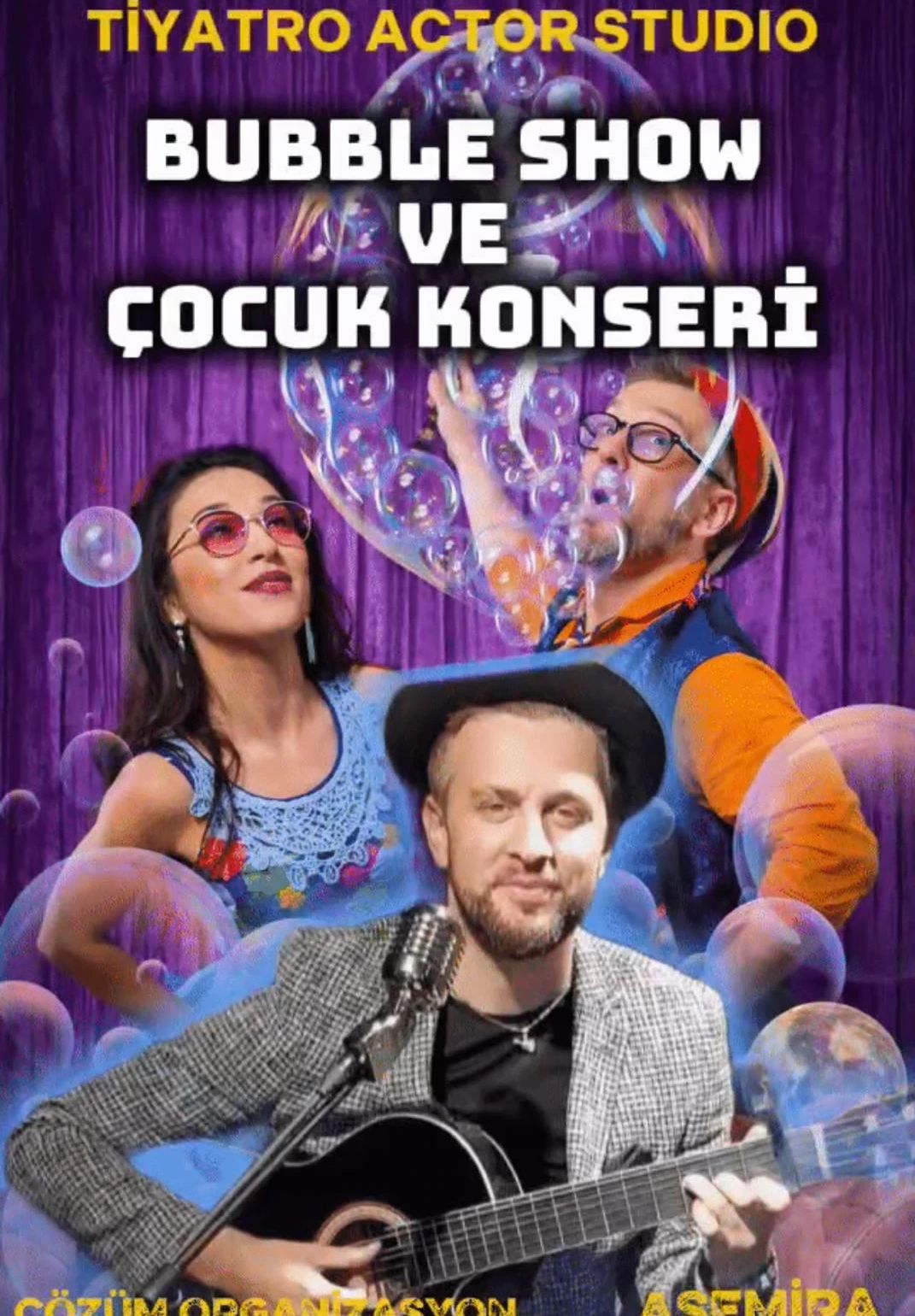 Bubble Show ve Çocuk Konseri