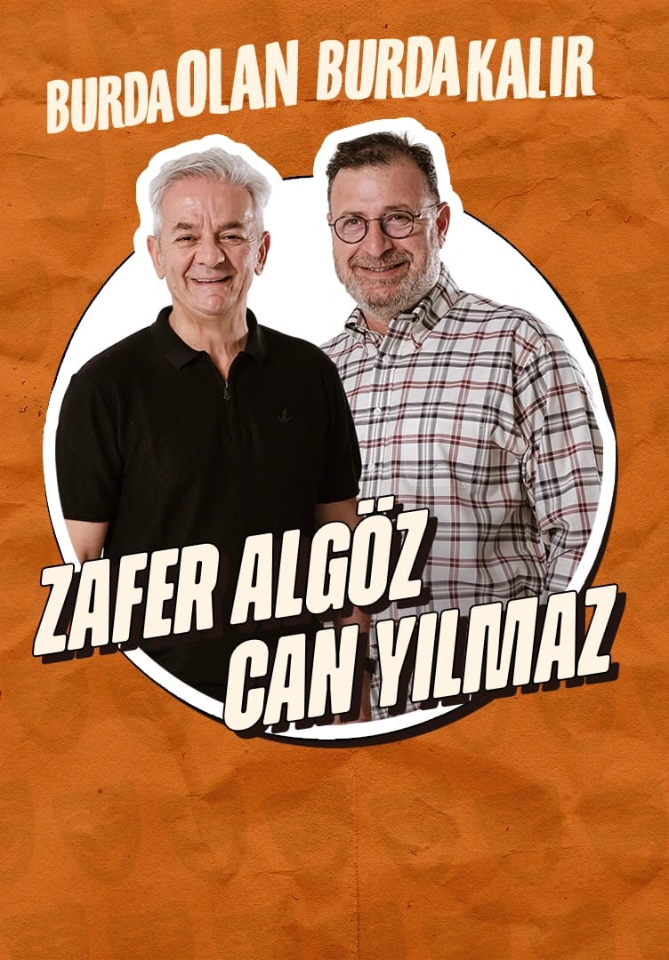 Zafer Algöz & Can Yılmaz- Burda Olan Burda Kalır