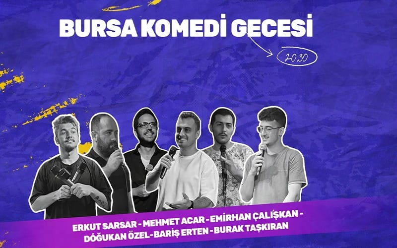 Bursa Altılı Komedi Gecesi