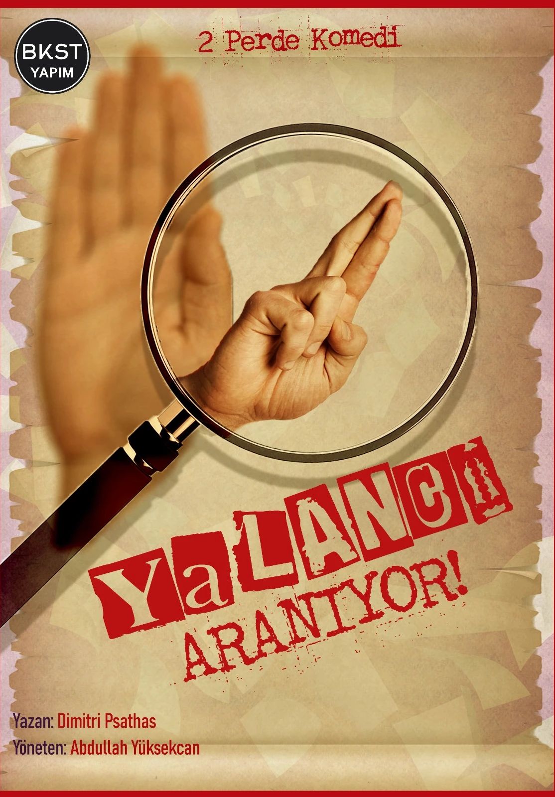 Bursa Tiyatro Festivali - Yalancı Aranıyor