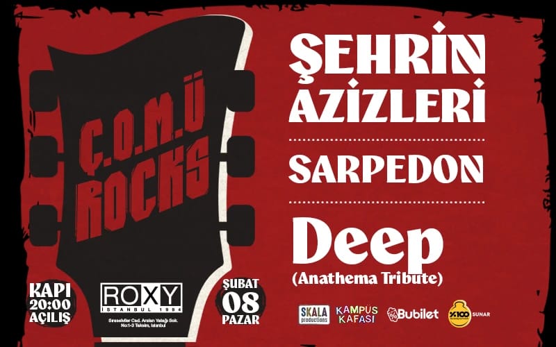 Ç.O.M.Ü ROCKS: Şehrin Azizleri, Sarpedon ve Deep (Anathema Tribute)