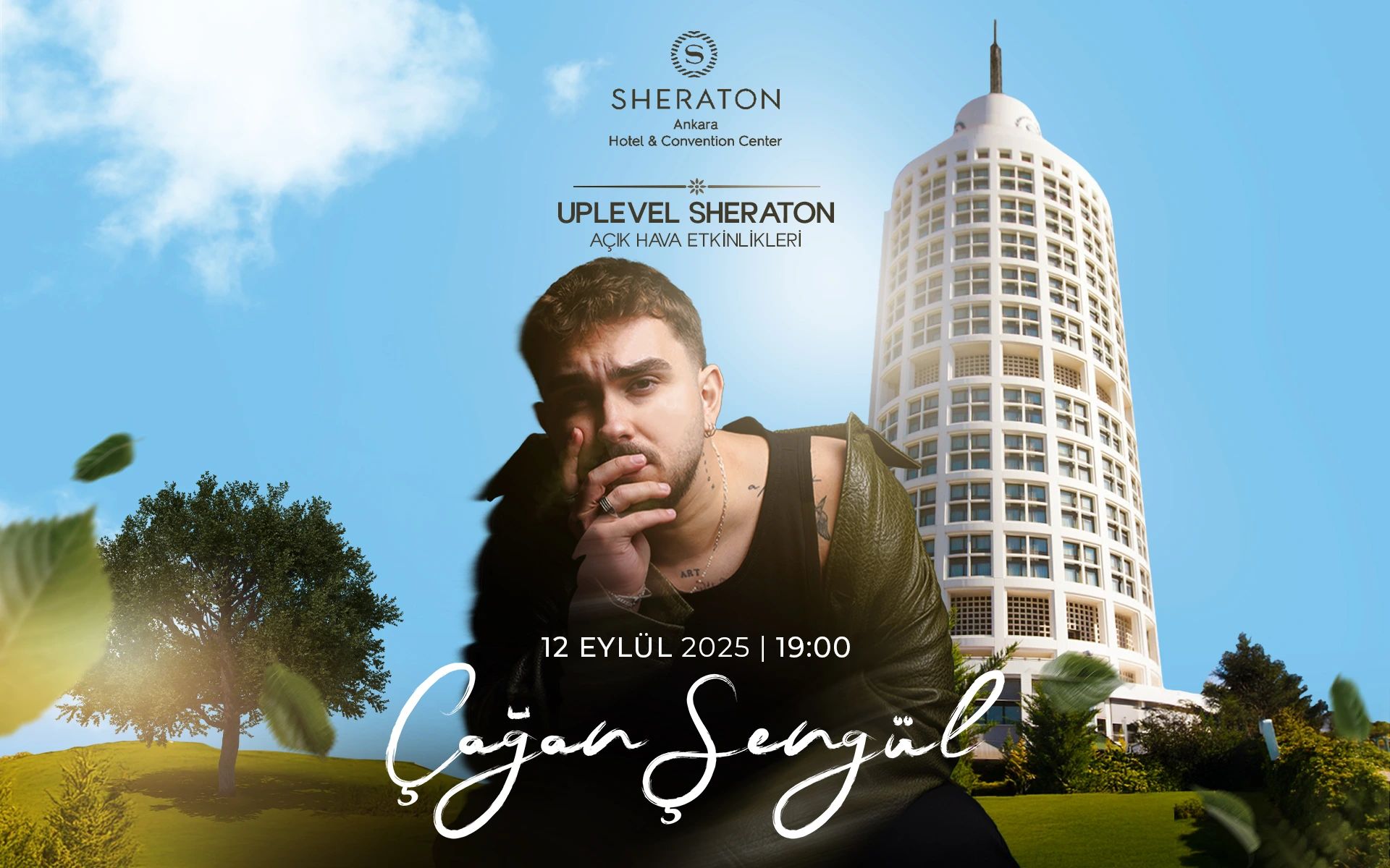 Çağan Şengül Sheraton Açık Hava Etkinlikleri