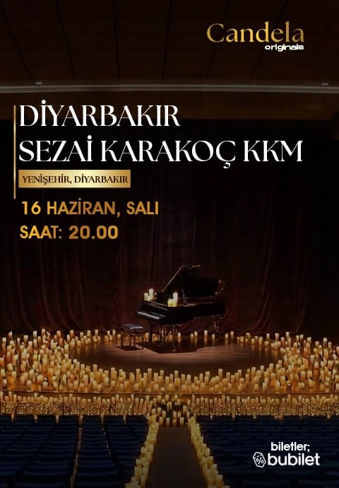 Candela Concert : Diyarbakır Sezai Karakoç Kültür ve Kongre Merkezi