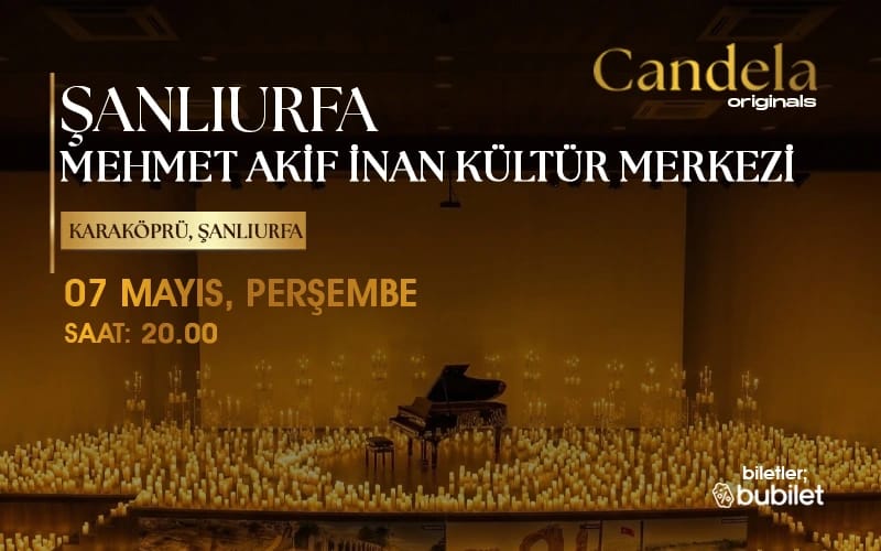 Candela Concert : Mehmet Akif İnan Konferans ve Sergi Salonu