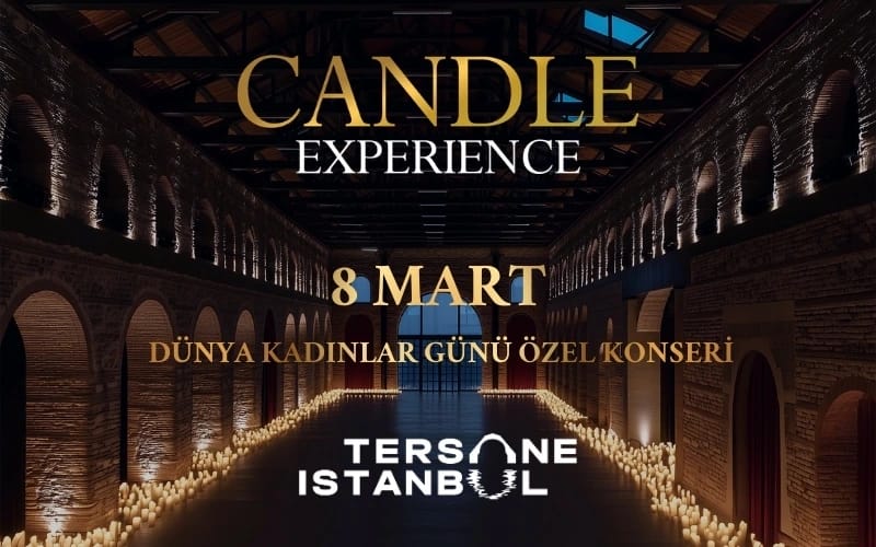 Candle Experience - Tersane Istanbul