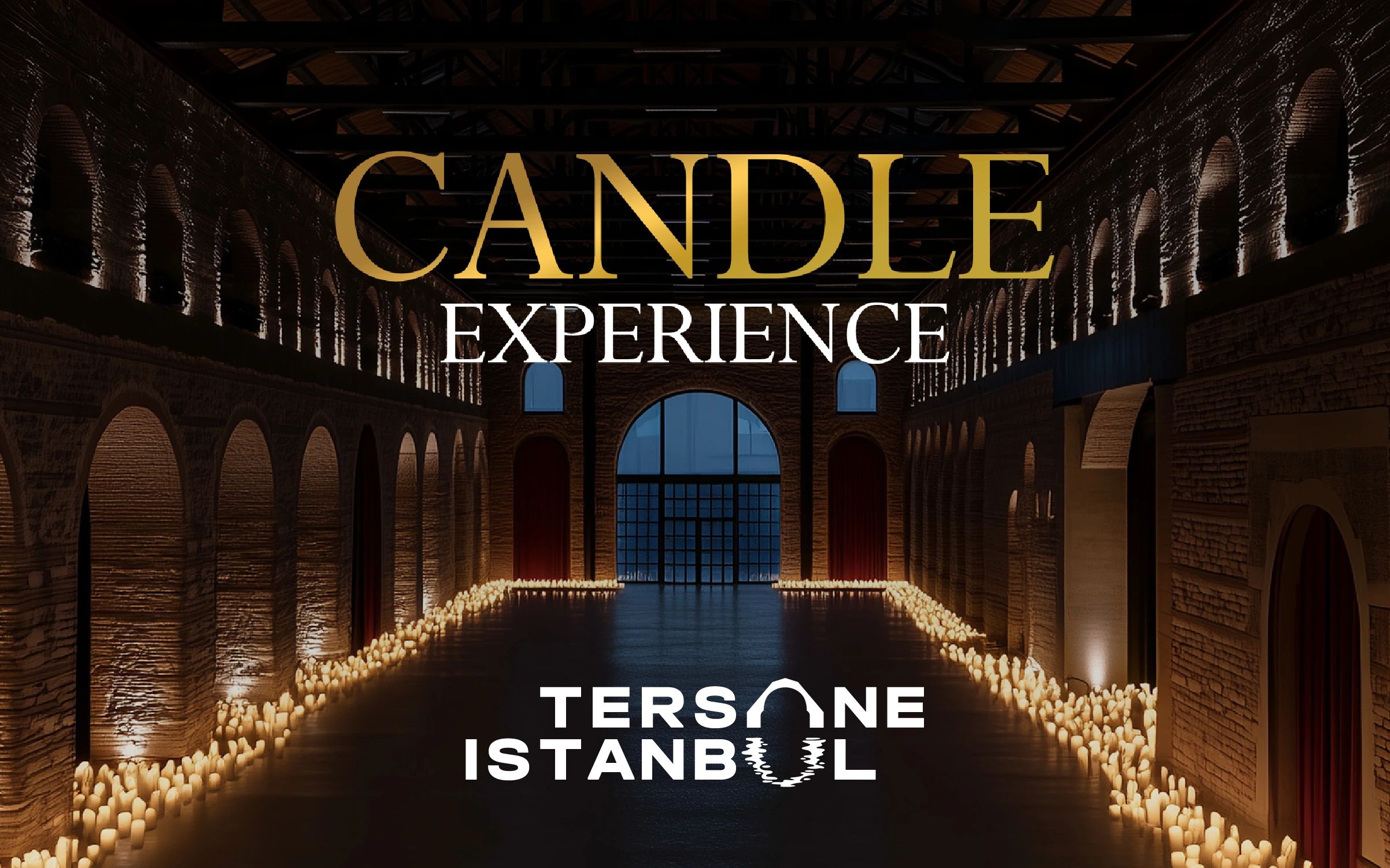 Candle Experience - Tersane Istanbul