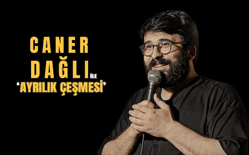Caner Dağlı ile Ayrılık Çeşmesi 