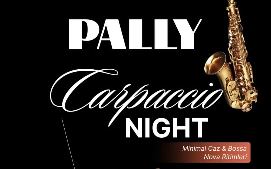 CARPACCIO NIGHT - İtalya