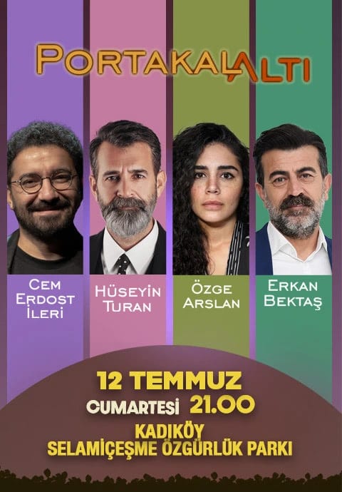 Cem Erdost İleri ile PortakalAltı; Hüseyin Turan, Özge Arslan, Erkan Bektaş