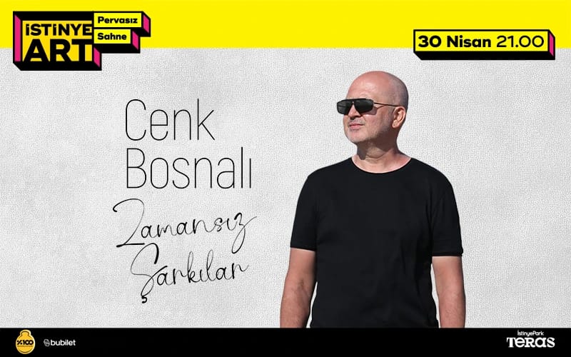 Cenk Bosnalı "Zamansız Şarkılar" Konseri