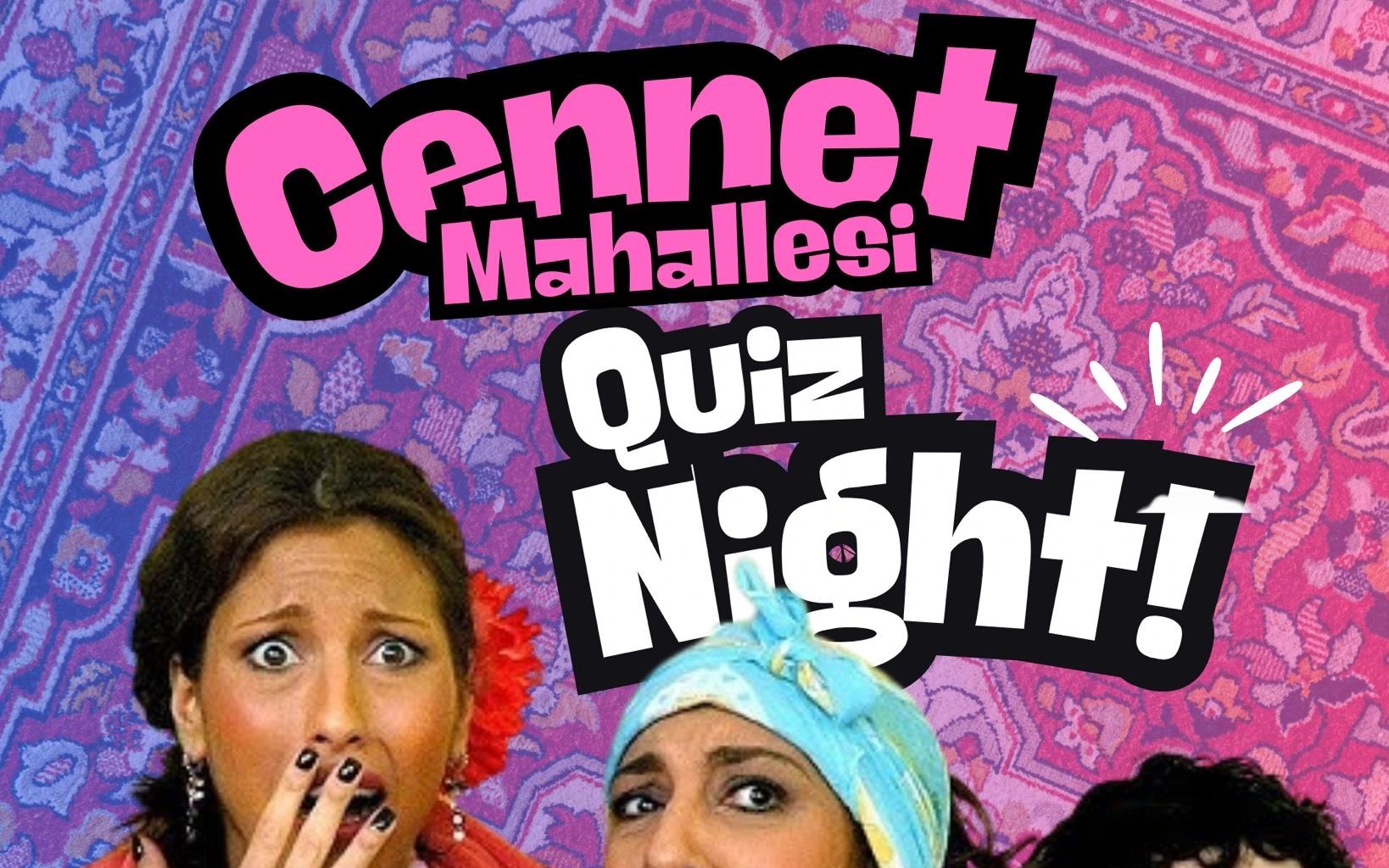 Cennet Mahallesi Quiz Night
