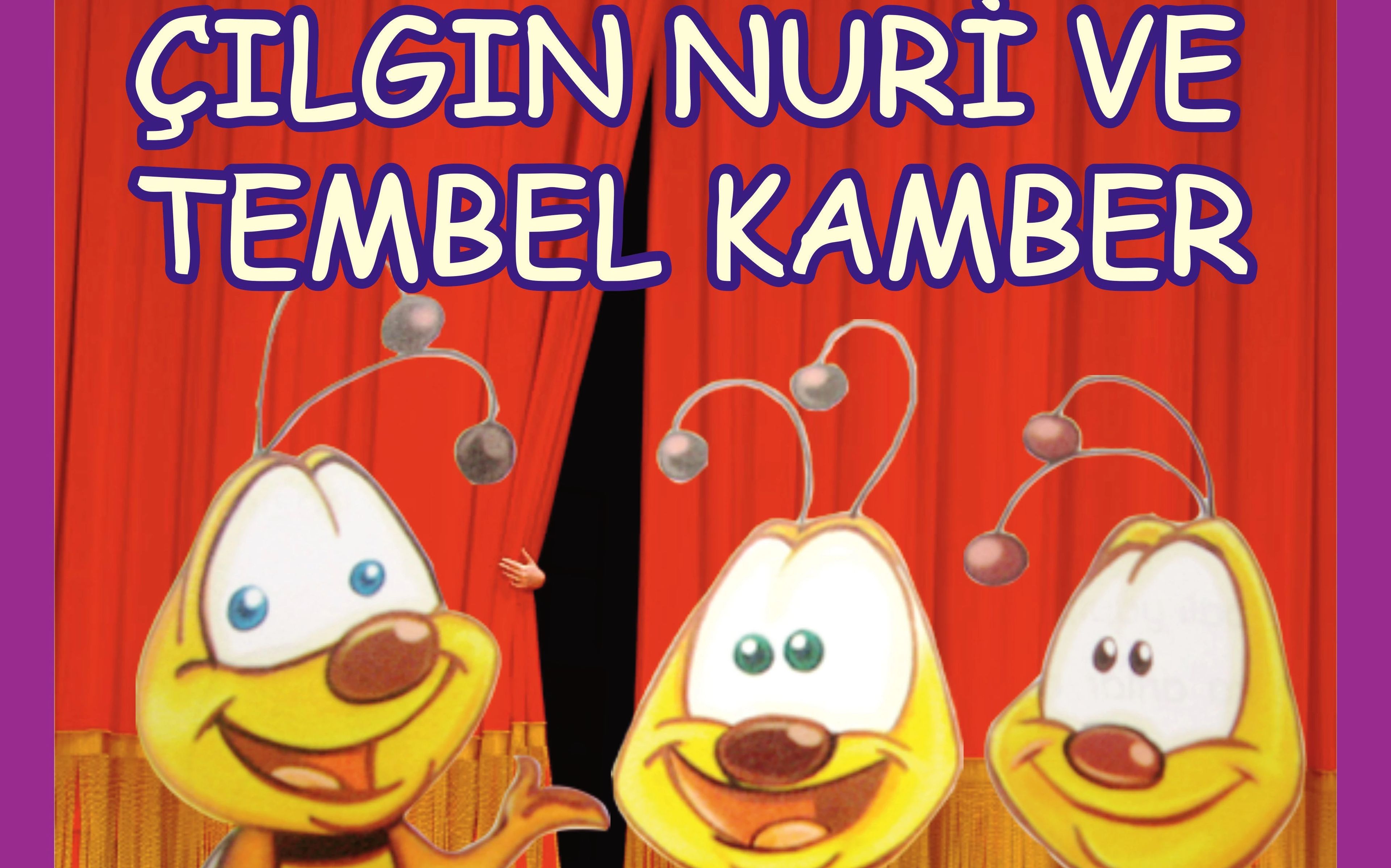 Çılgın Nuri ve Tembel Kamber