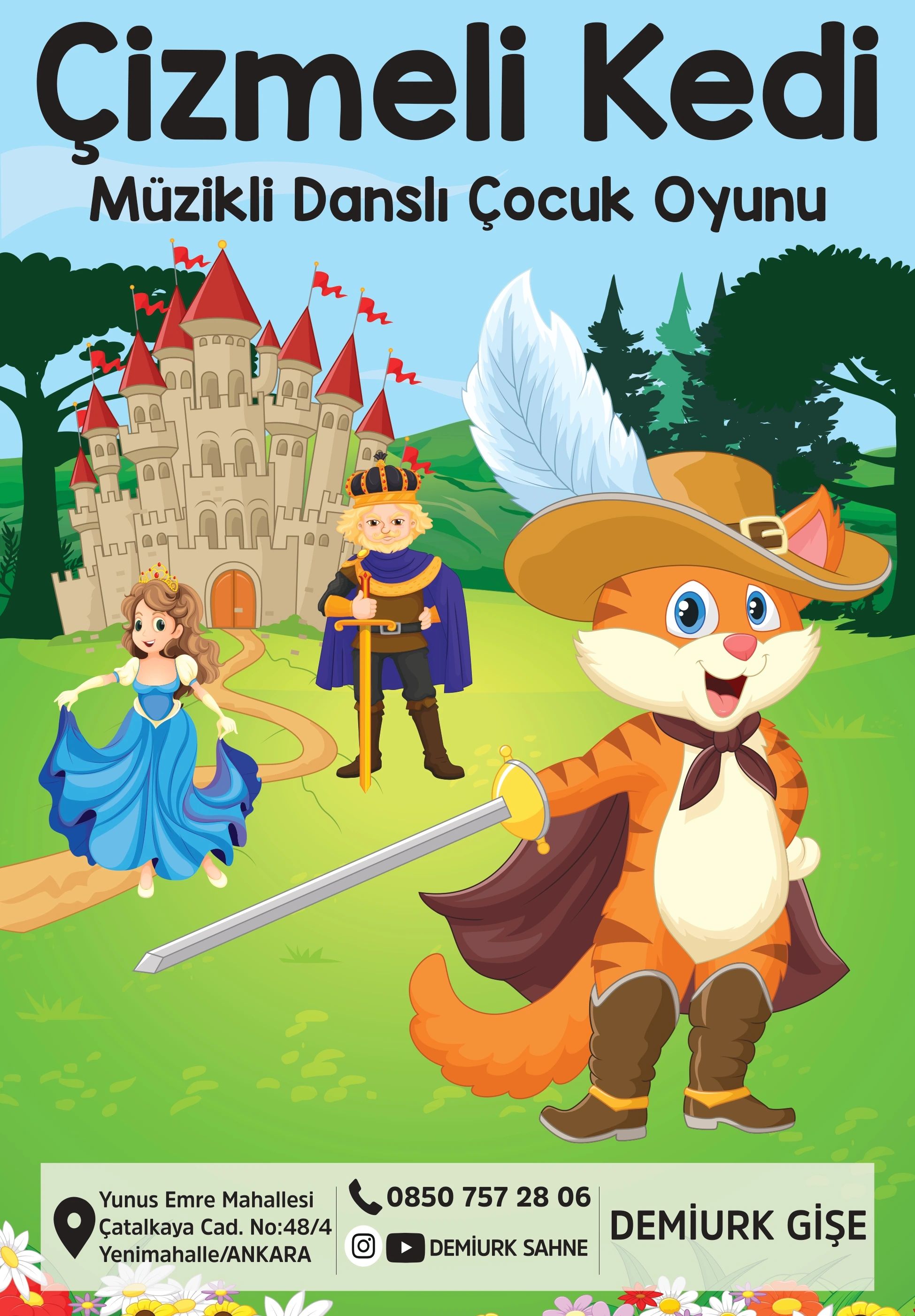 Çizmeli Kedi Müzikli Danslı Çocuk Oyunu