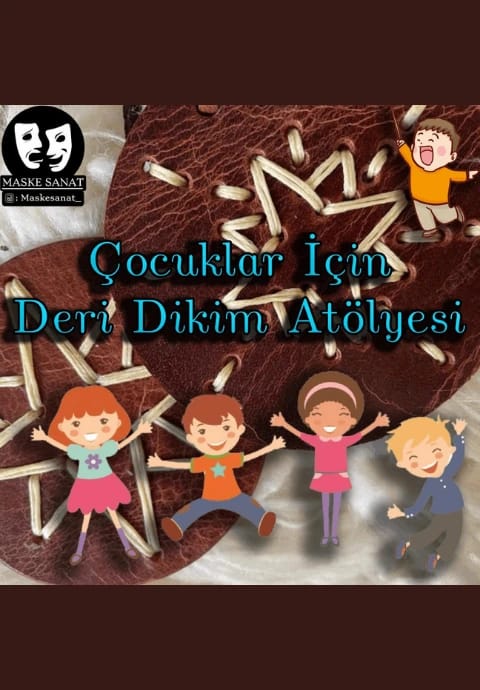 Çocuklar İçin Deri Dikim Atölyesi