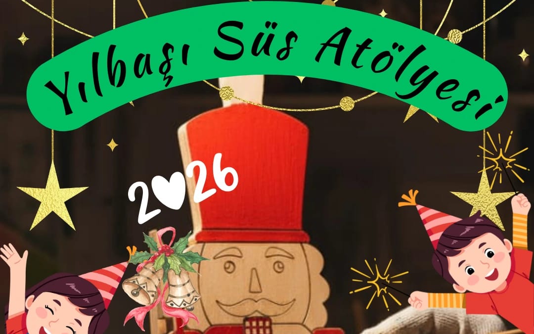 Çocuklar İçin Yılbaşı Ağacı Süsü Atölyesi!