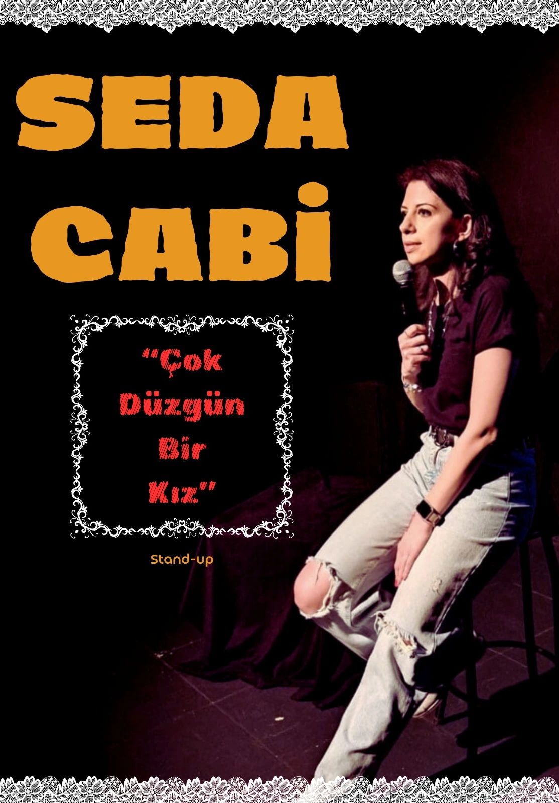 Çok Düzgün Bir Kız - Seda Cabi - Tek Kişilik Stand-Up