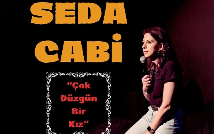 Çok Düzgün Bir Kız - Seda Cabi - Tek Kişilik Stand-Up
