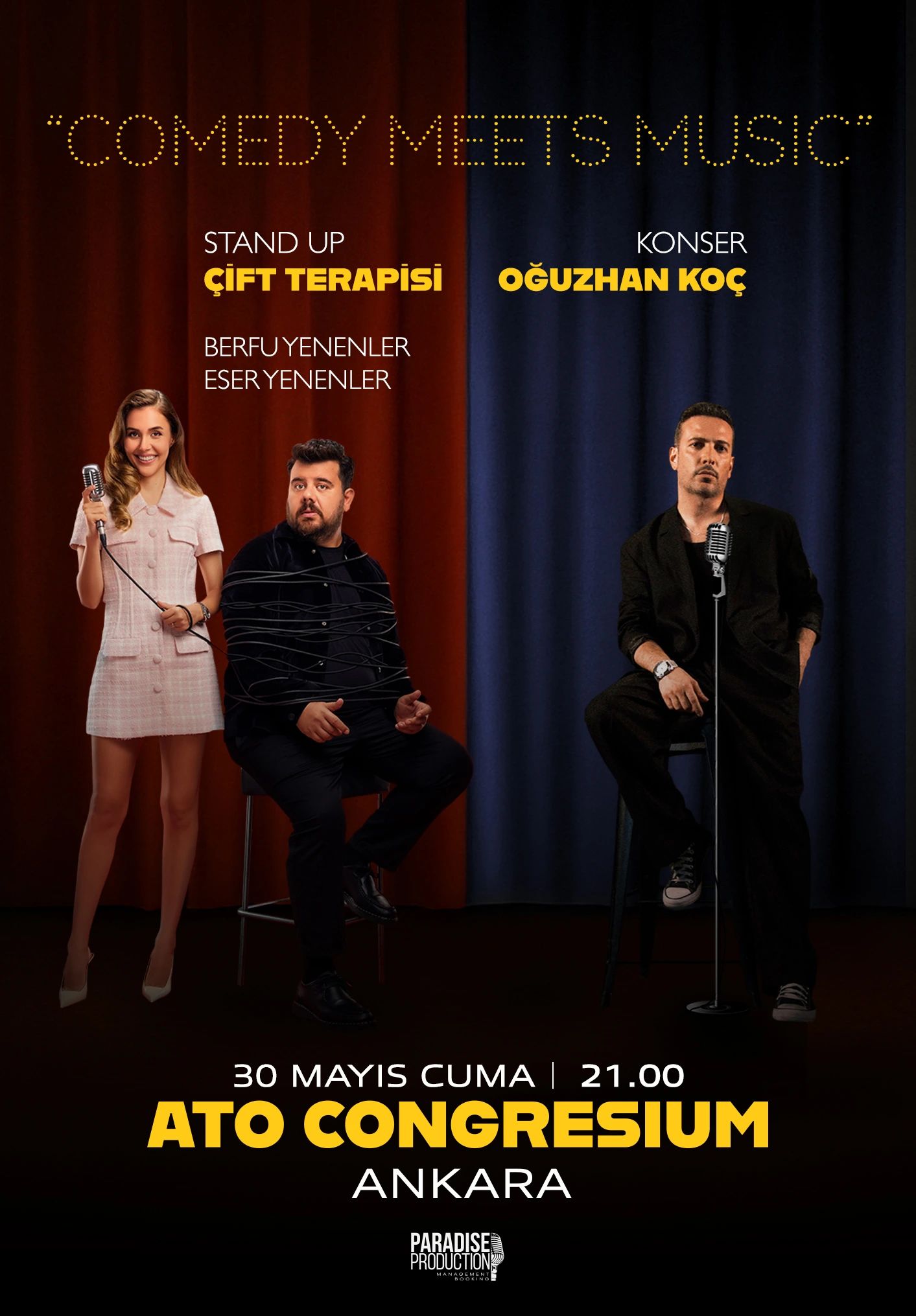 "Comedy Meets Music" Eser & Berfu Yenenler & Oğuzhan Koç