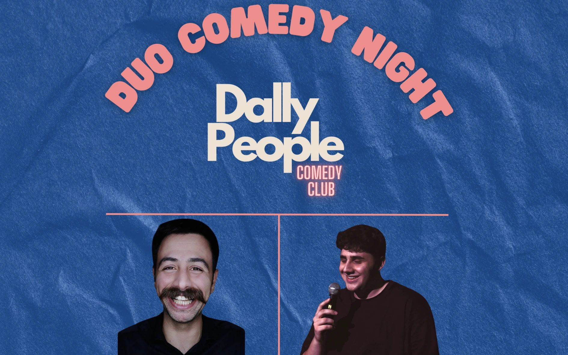 Dally People Duo Comedy Night - Yaver Coruk & Kaan Çobi