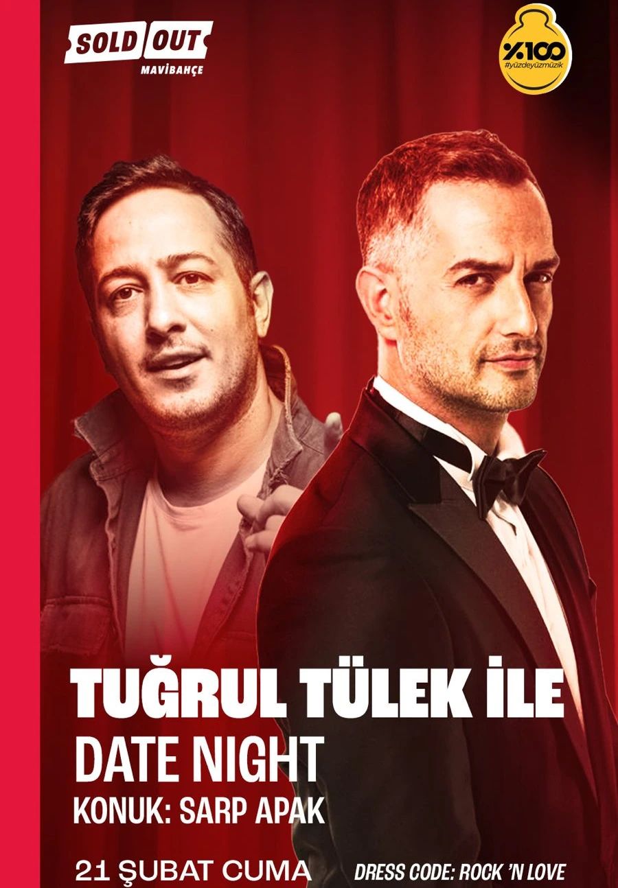 Date Night with Tuğrul Tülek
