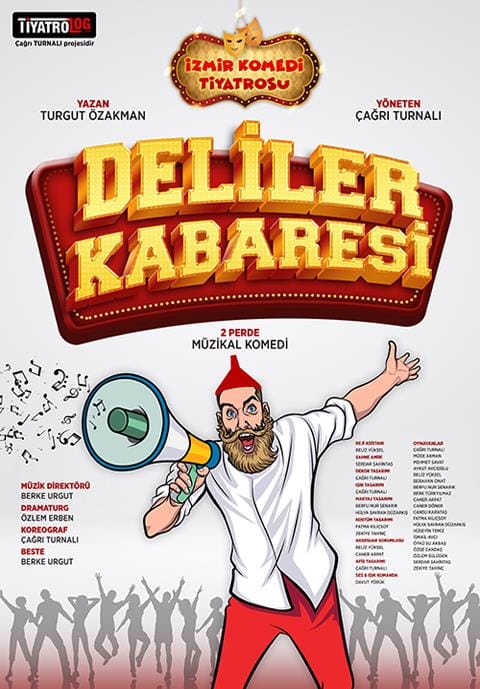 Deliler Kabaresi Oyunu