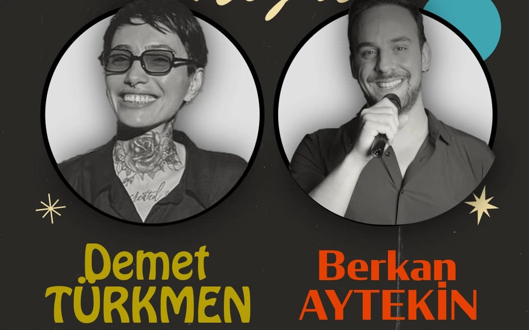 Demet Türkmen & Berkan Aytekin İki Kişilik Gösteri