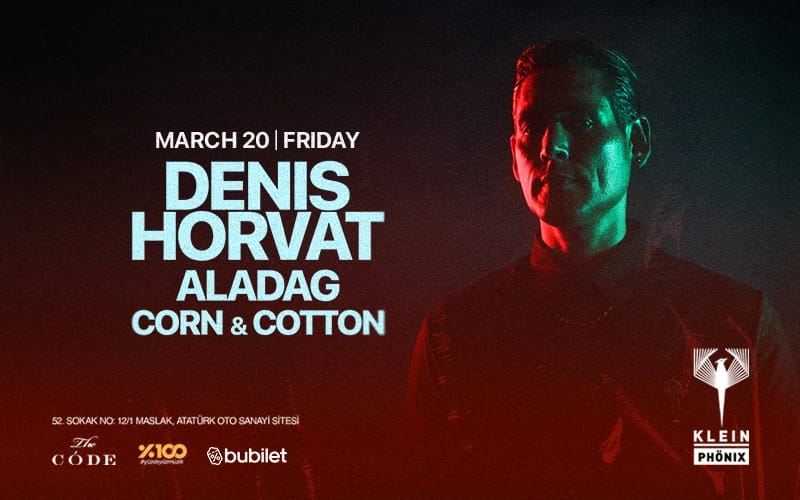 Denis Horvat + Aladag + Corn&Cotton | Klein Phönix