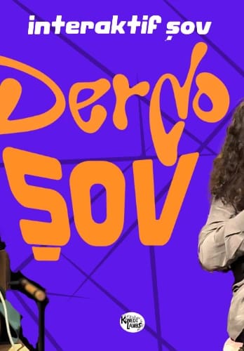 Derdo Şov - İnteraktif Komedi