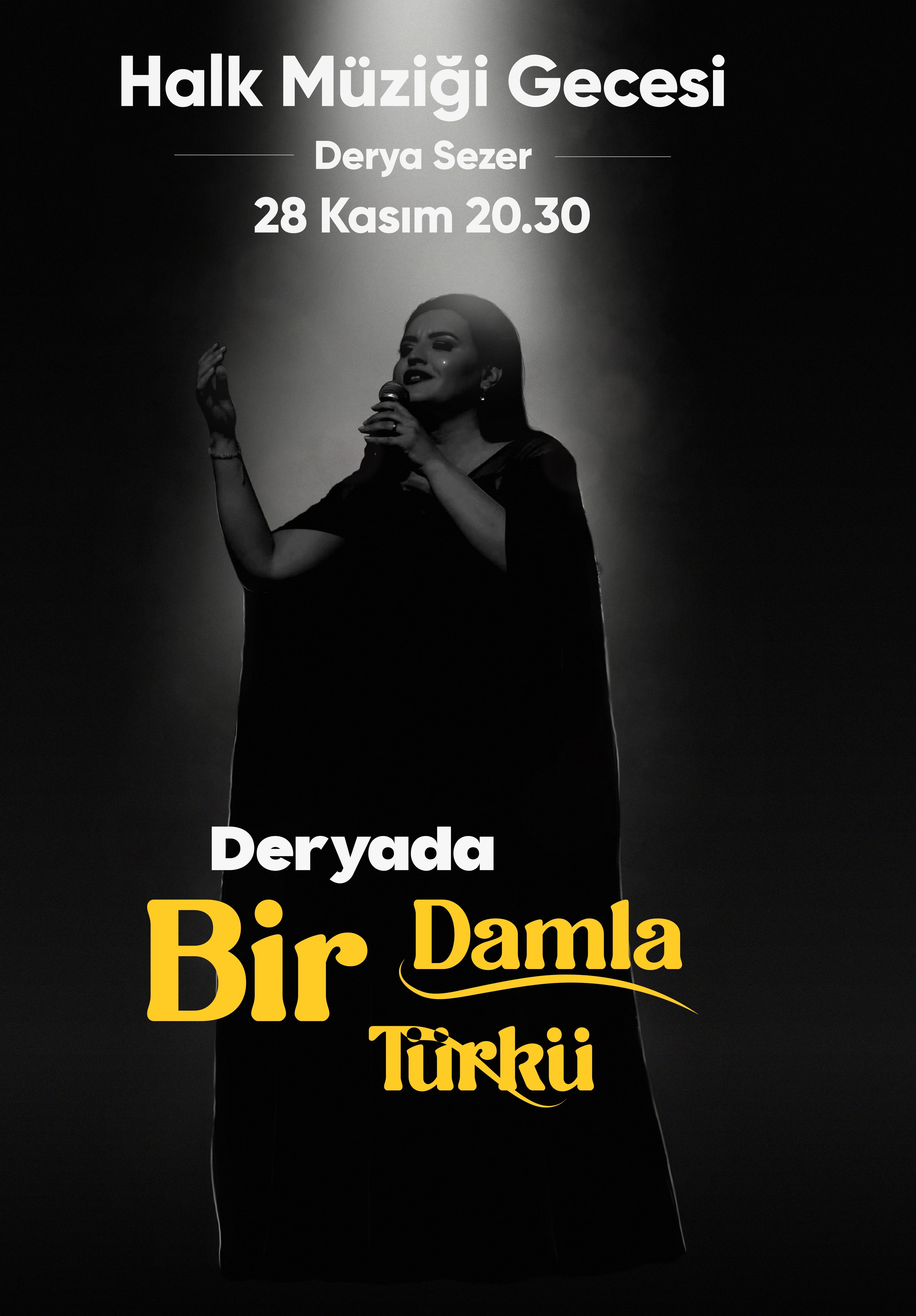 Deryada Bir Damla Türkü