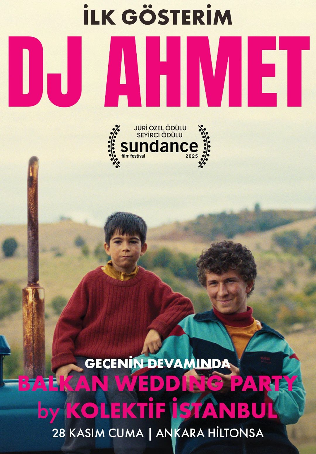 DJ Ahmet İlk Gösterim & Balkan Wedding Party