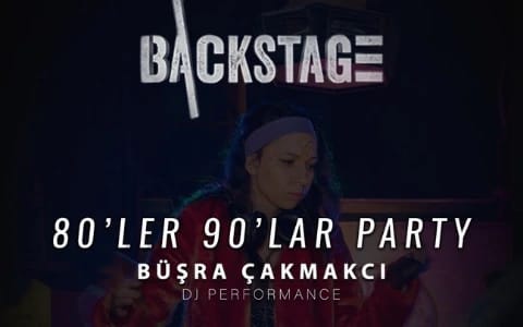 DJ Büşra Çakmakcı - 80'ler 90'lar Party
