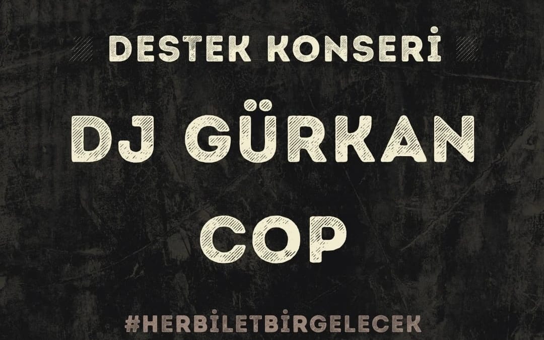 Dj Gürkan Cop Konseri