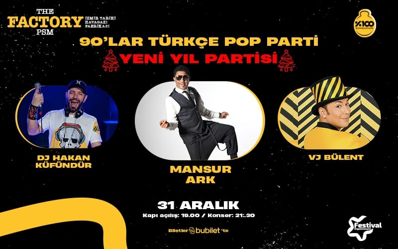 90'lar Türkçe Pop Parti : Mansur Ark & Dj Hakan Küfündür & Vj Bülent poster