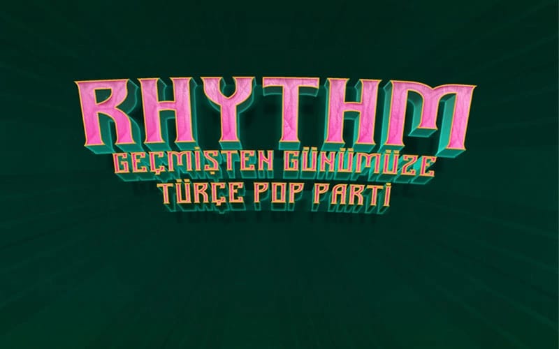 DJ Rhythm ile Geçmişten Günümüze Pop Parti