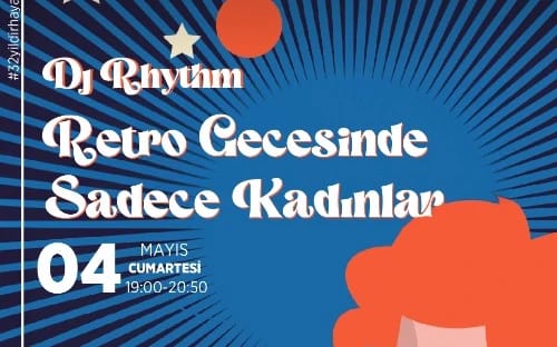 Dj Rhythm -Retro Gecesinde Kadınlar