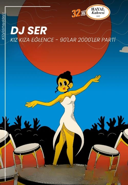 Dj Ser -Kız Kıza Eğlence - 90'lar-2000'ler Parti
