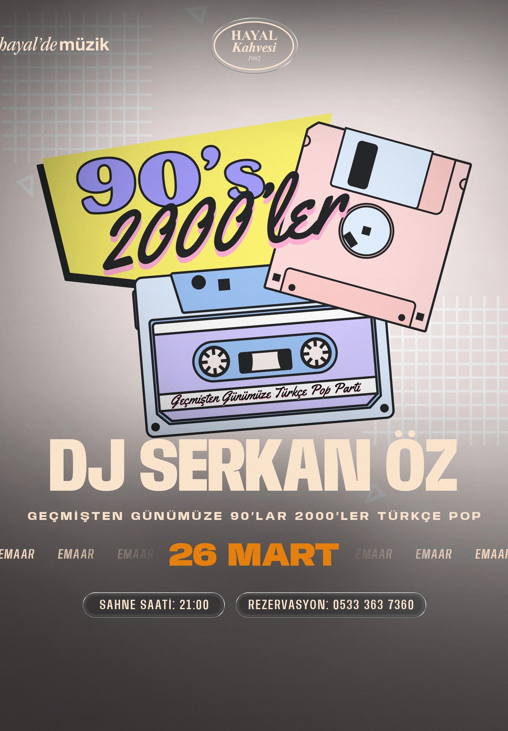 DJ Serkan Öz ile Geçmişten Günümüze 90'lar 2000'ler Türkçe Pop