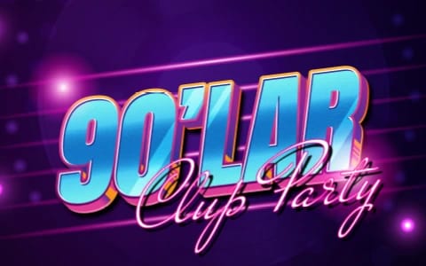 DJ X ile 90'lar Clup Party